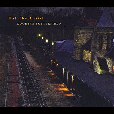 Hat Check Girl/Goodbye Butterfield